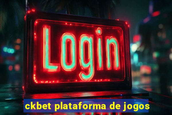 ckbet plataforma de jogos